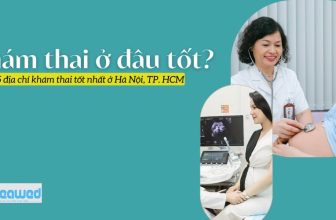 Khám thai ở đâu tốt
