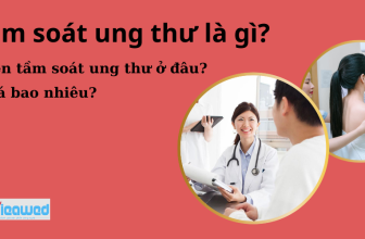 Tầm soát ung thư là g