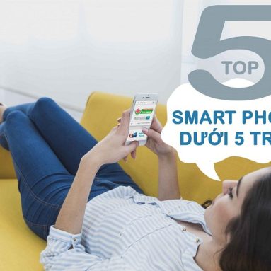 Top 7 điện thoại giá dưới 5 triệu tốt nhất 2024