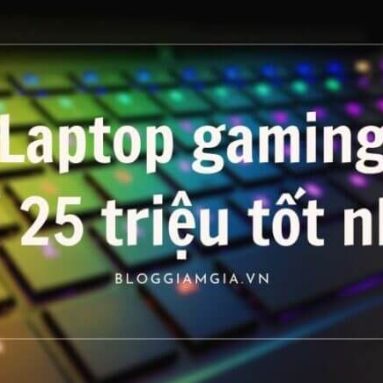 Top 5 Laptop Gaming Giá Dưới 25 Triệu Tốt Nhất 2022