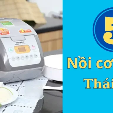 Tư vấn lựa chọn nồi cơm điện Thái Lan loại nào tốt nhất cho gia đình