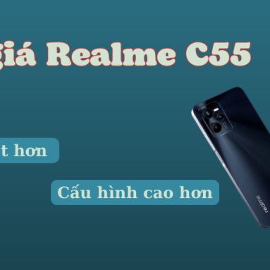 Đánh giá Realme C55: Bản nâng cấp tuyệt vời