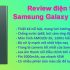 Đánh giá Samsung Galaxy S22+: Hoàn hảo, Lazada đang ưu đãi lớn