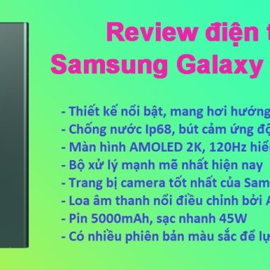 Đánh giá Samsung Galaxy S22 Ultra: Xứng tầm FlagShip, Lazada đang giảm giá mạnh